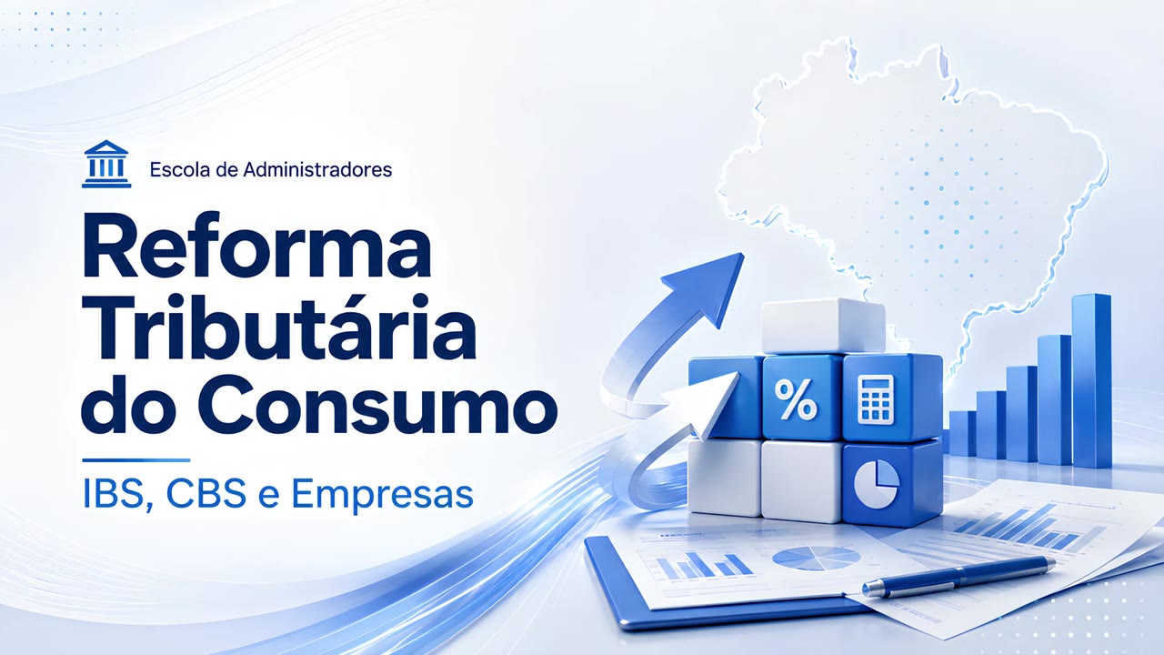 Curso Reforma Tributária do Consumo